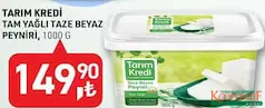 TARIM KREDİ TAM YAĞLI TAZE BEYAZ PEYNİRİ 1000 G fiyat ve kampanya bilgisi